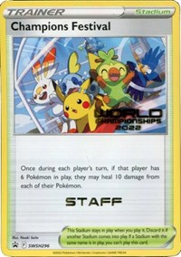 Champions Festival - SWSH296 (World Championships 2022) [Staff] (SWSH296) [SWSH Sword and Shield Promo Cards]