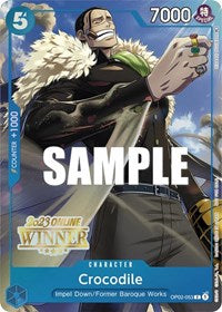 Crocodile (Online Regional 2023) [Winner] (OP02-053) [One Piece Promotion Cards]