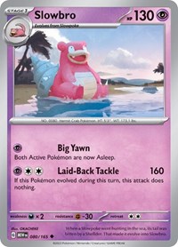 Slowbro (080/165) [SV Scarlet and Violet 151]