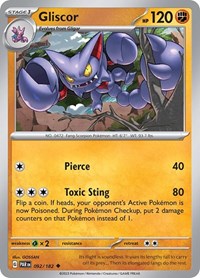 Gliscor (092/182) [SV04 Paradox Rift]