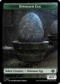 Dinosaur Egg // Dinosaur (0010) Double-Sided Token (11 // 10) [The Lost Caverns of Ixalan]