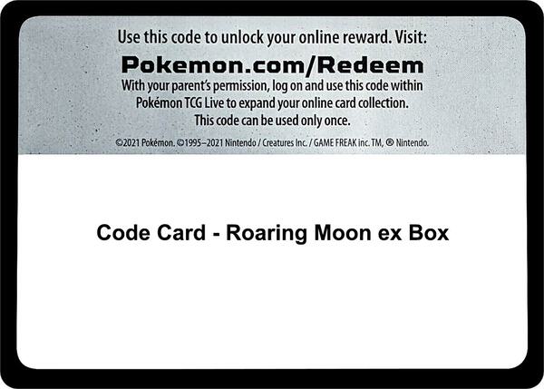 Code Card - Roaring Moon ex Box [Miscellaneous Cards and Products]