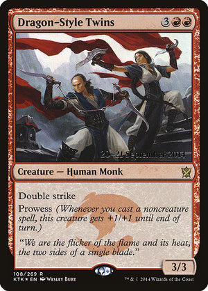 Dragon-Style Twins (108s) [Khans of Tarkir Promos]