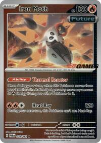 Iron Moth - 028/182 (EB Games Promo) (028/182) [Miscellaneous Cards and Products]