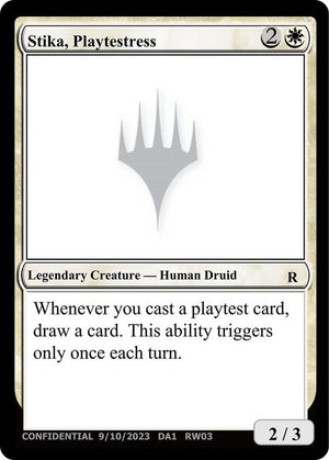 Stika, Playtestress [Un-Known Event Playtest Cards]