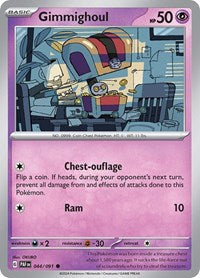 Gimmighoul (044/091) [SV Paldean Fates]