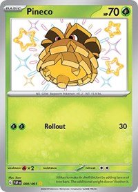 Pineco - 099/091 (099/091) [SV Paldean Fates]