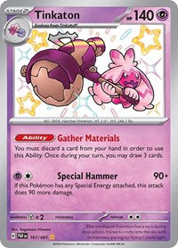 Tinkaton (167/091) [SV Paldean Fates]
