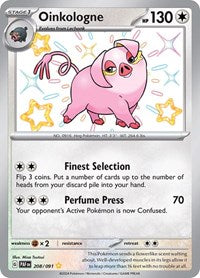 Oinkologne - 208/091 (208/091) [SV Paldean Fates]