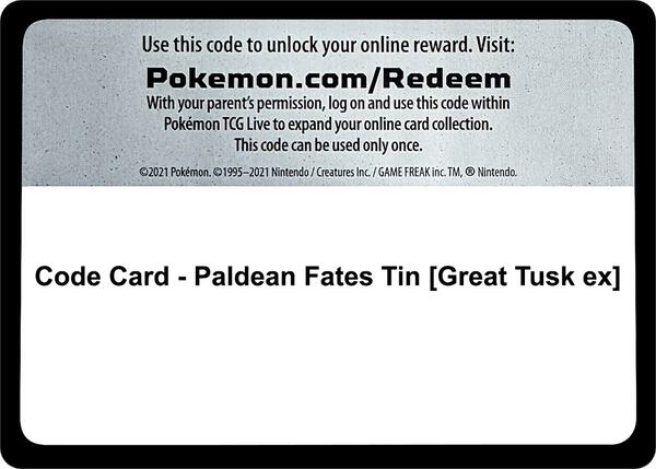 Code Card - Paldean Fates Tin [Great Tusk ex] [SV Paldean Fates]