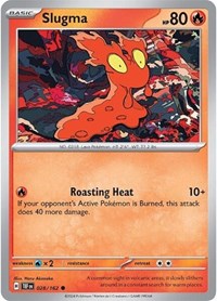 Slugma (028/162) [SV05 Temporal Forces]