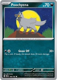 Poochyena (105/162) [SV05 Temporal Forces]