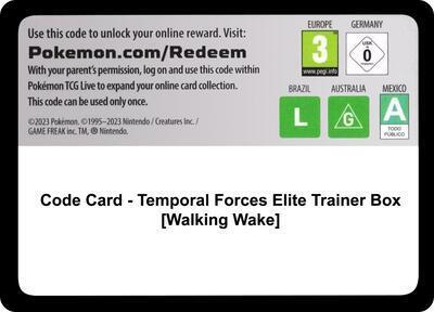 Code Card - 	Temporal Forces Elite Trainer Box [Walking Wake] [SV05 Temporal Forces]