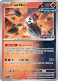 Iron Moth - 028/182 (European Promo) (028/182) [Miscellaneous Cards and Products]
