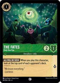 The Fates - Only One Eye (89/204) [Ursulas Return]
