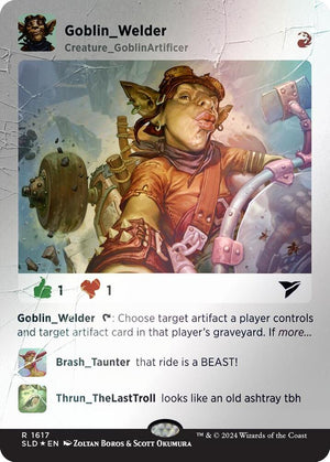 Goblin Welder (Rainbow Foil) (1617) [Secret Lair Drop]