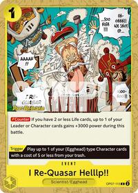 I Re-Quasar Helllp!! (OP07-115) [500 Years in the Future Pre-Release Cards]