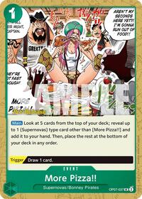 More Pizza!! (OP07-037) [500 Years in the Future Pre-Release Cards]