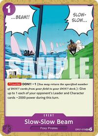 Slow-Slow Beam (OP07-075) [500 Years in the Future Pre-Release Cards]
