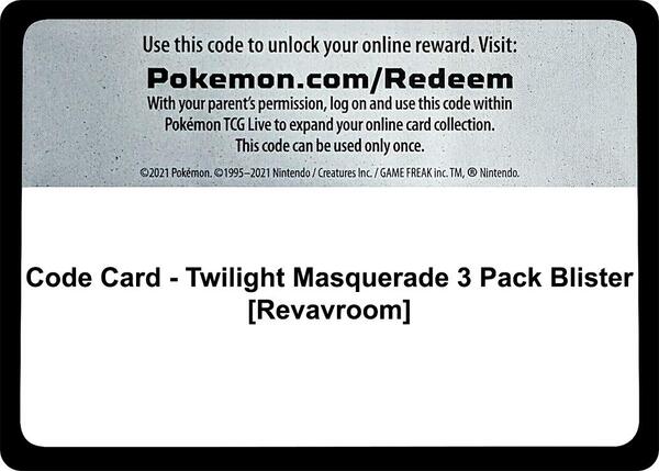 Code Card - Twilight Masquerade 3 Pack Blister [Revavroom] [SV06 Twilight Masquerade]