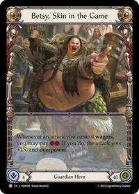 Betsy, Skin in the Game - HER109 (HER109) [Flesh and Blood Promo Cards]