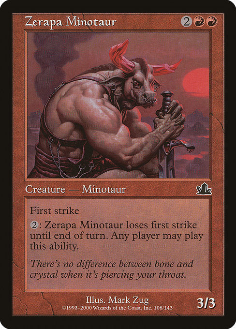 Zerapa Minotaur (108) [Prophecy]