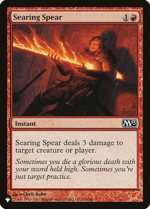 Searing Spear (M13-147) [The List]