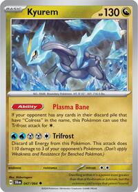 Kyurem (047/064) [SV Shrouded Fable]