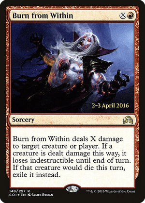 Burn from Within (148s) [Shadows over Innistrad Promos]