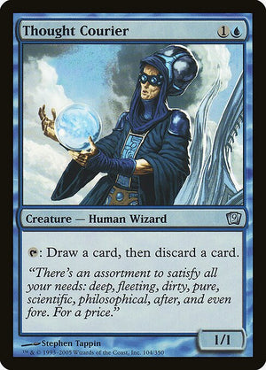 Thought Courier (104★) [Ninth Edition]