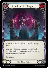 Condemn to Slaughter (Blue) (FLR025) [Blitz Deck Rosetta Florian]