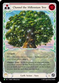 Channel the Millennium Tree - FAB263 (FAB263) [Flesh and Blood Promo Cards]