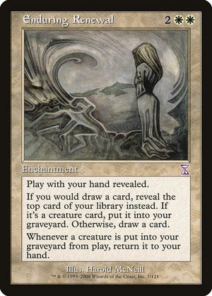 Enduring Renewal (7) [Time Spiral Timeshifted]