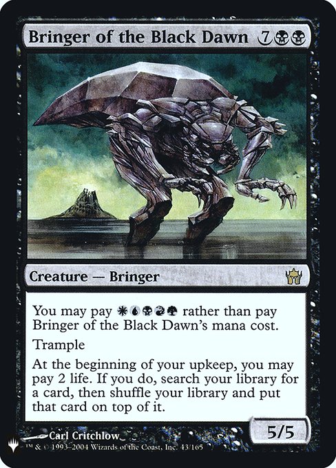 Bringer of the Black Dawn (5DN-43) [The List]