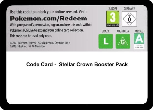 Code Card - Stellar Crown Booster Pack [SV07 Stellar Crown]