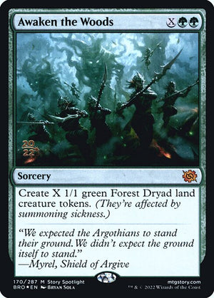 Awaken the Woods (170s) [The Brothers' War Promos]
