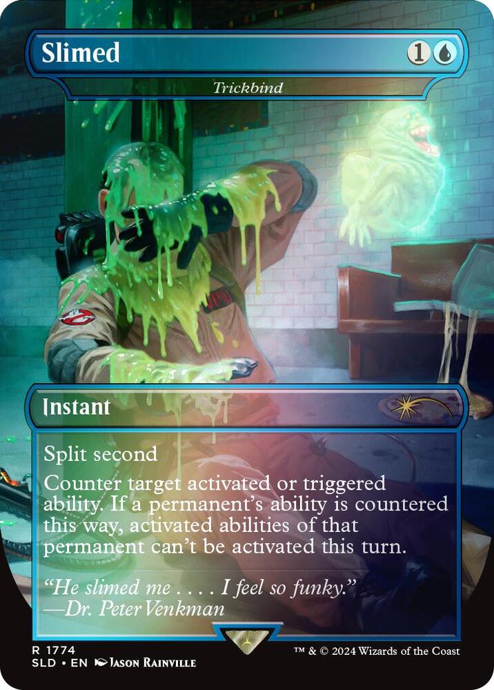 Slimed - Trickbind (Rainbow Foil) (1774) [Secret Lair Drop]