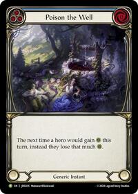 Poison the Well - JDG035 (JDG035) [Flesh and Blood Promo Cards]