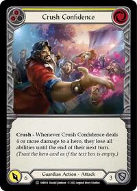 Crush Confidence (Yellow) (1hb013) [Historic Pack 1 Blitz Deck Bravo]