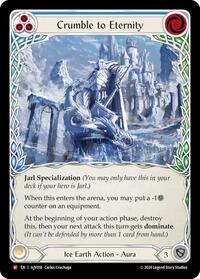 Crumble to Eternity (AJV018) [Armory Deck Jarl Vetreidi]