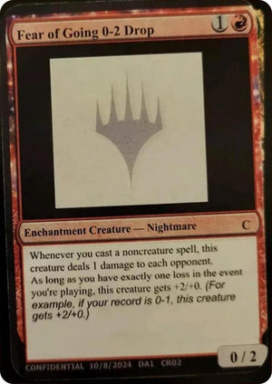 Fear of Going 0-2 Drop [Un-Known Event Playtest Cards]
