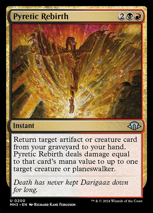 Pyretic Rebirth (200) [Modern Horizons 3]