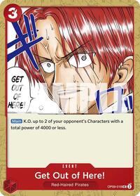 Get Out of Here! (OP09-018) [Emperors in the New World]