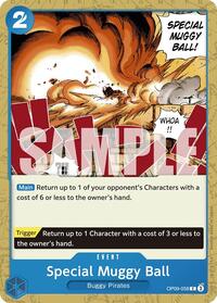 Special Muggy Ball (OP09-058) [Emperors in the New World]