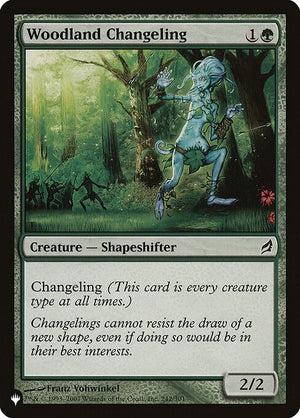 Woodland Changeling (LRW-242) [The List]