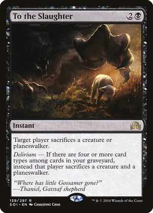 To the Slaughter (139) [Shadows over Innistrad]
