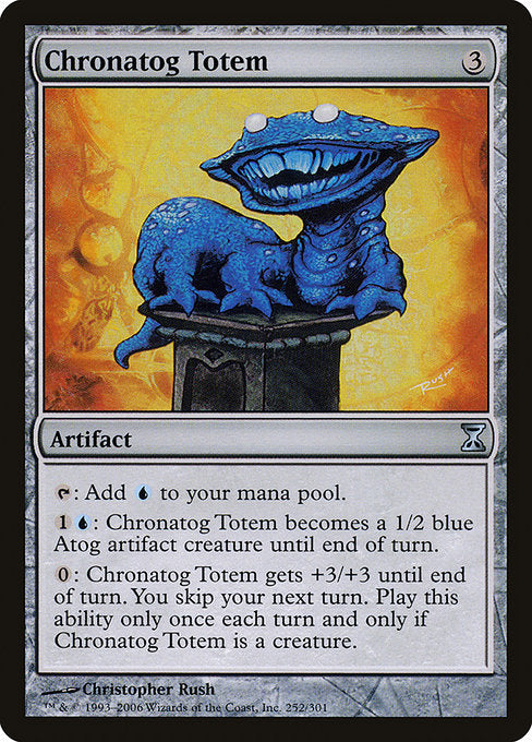Chronatog Totem (252) [Time Spiral]