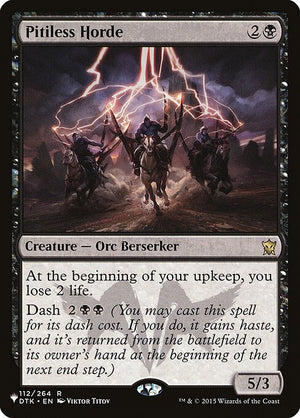 Pitiless Horde (DTK-112) [The List]