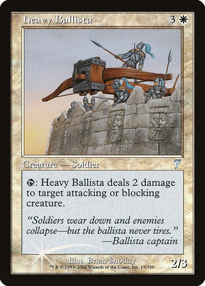 Heavy Ballista (19★) [Seventh Edition]