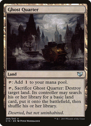 Ghost Quarter (285) [Commander 2015]